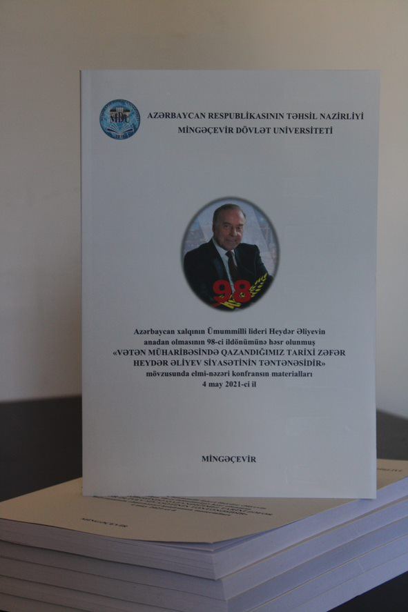MDU-da ümummilli lider Heydər Əliyevin anadan olmasının 98-ci ildönümünə həsr olunmuş konfransın materialları dərc olunub (FOTO) - Gallery Image